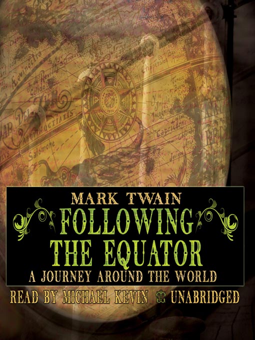 Title details for Following the Equator by Mark Twain - Wait list